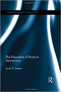Amsler - Education of Radical Democracy